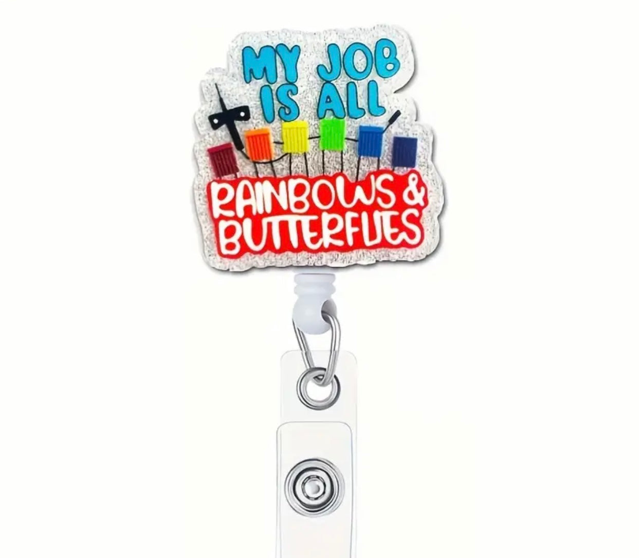 Rainbows & Butterflies Badge Reel